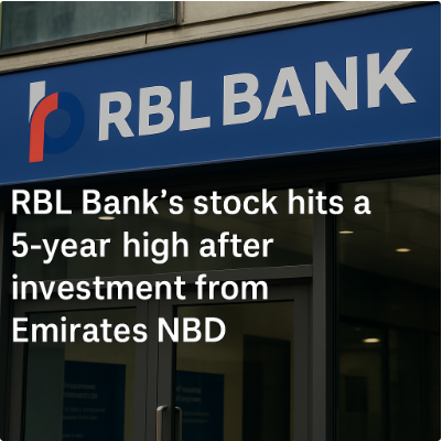 RBL Bank’s Stock Hits a 5-Year High After Investment from Emirates NBD